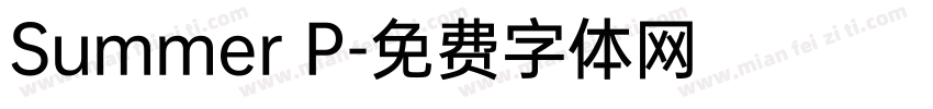 Summer P字体转换